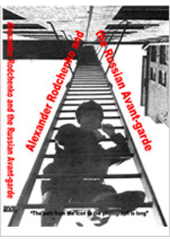 Watch Full Movie - Alexander Rodchenko and The Russian Avant-Garde