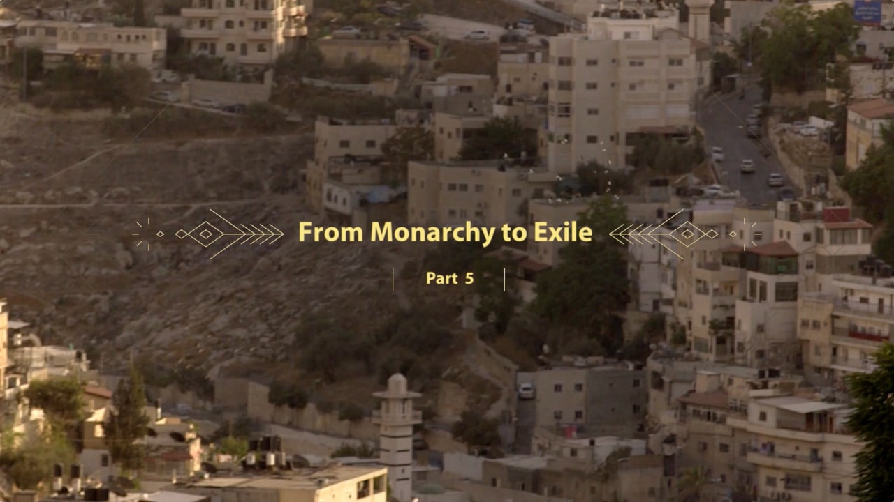 Watch Full Movie - The Holy Land / From Monarchy to Exile