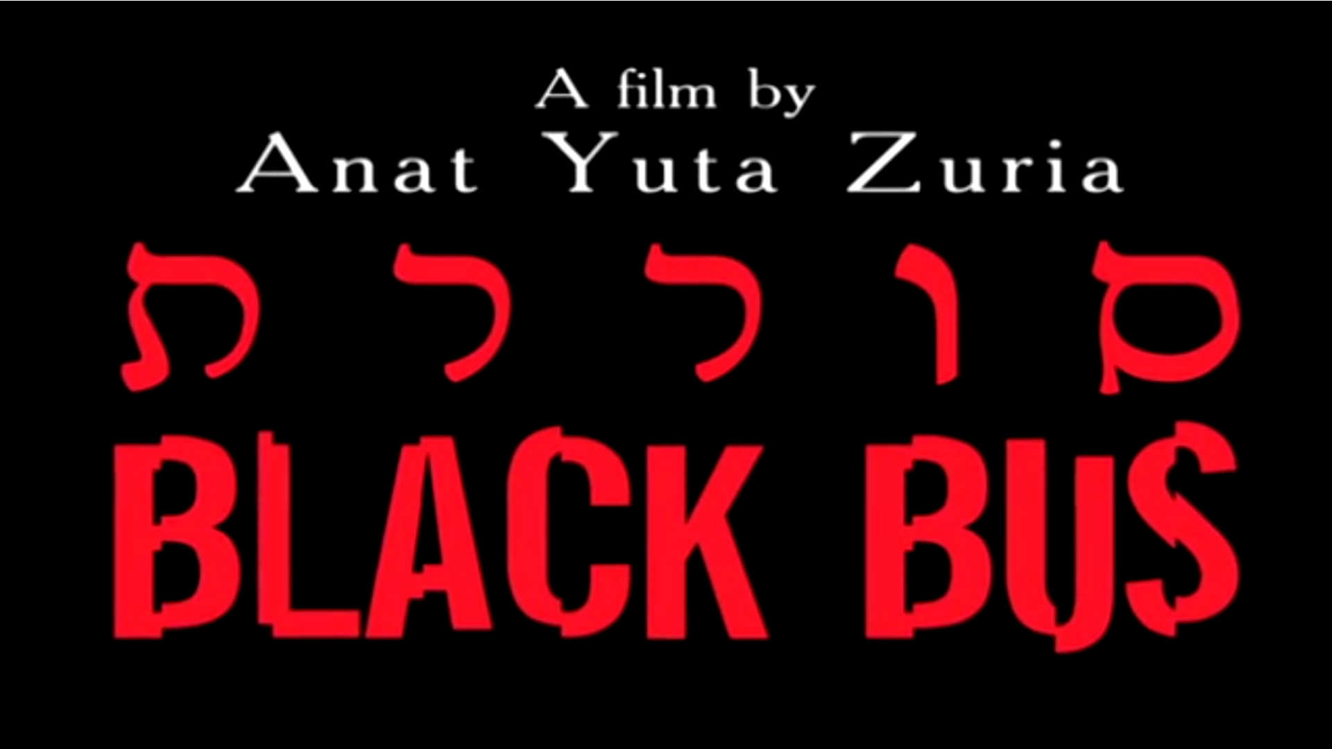 Watch Full Movie - Black Bus