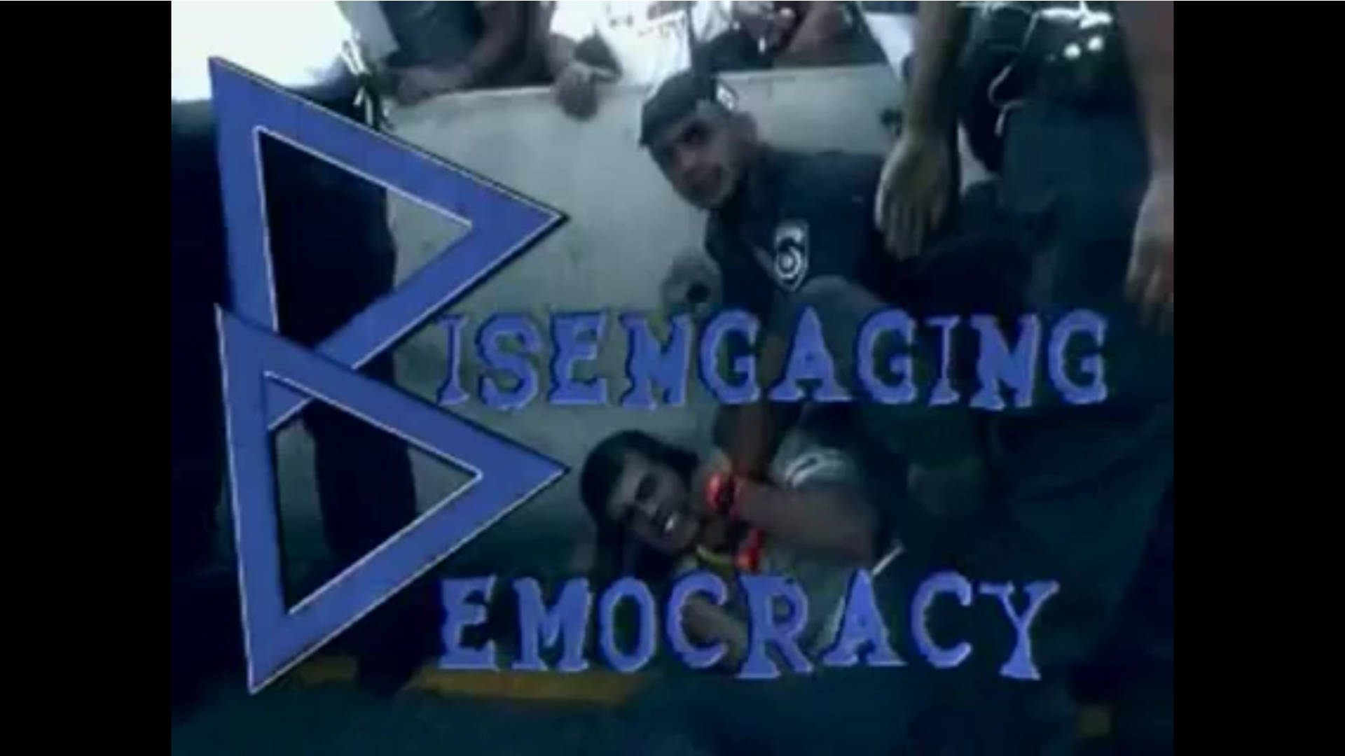 Watch Full Movie - Disengaging Democracy
