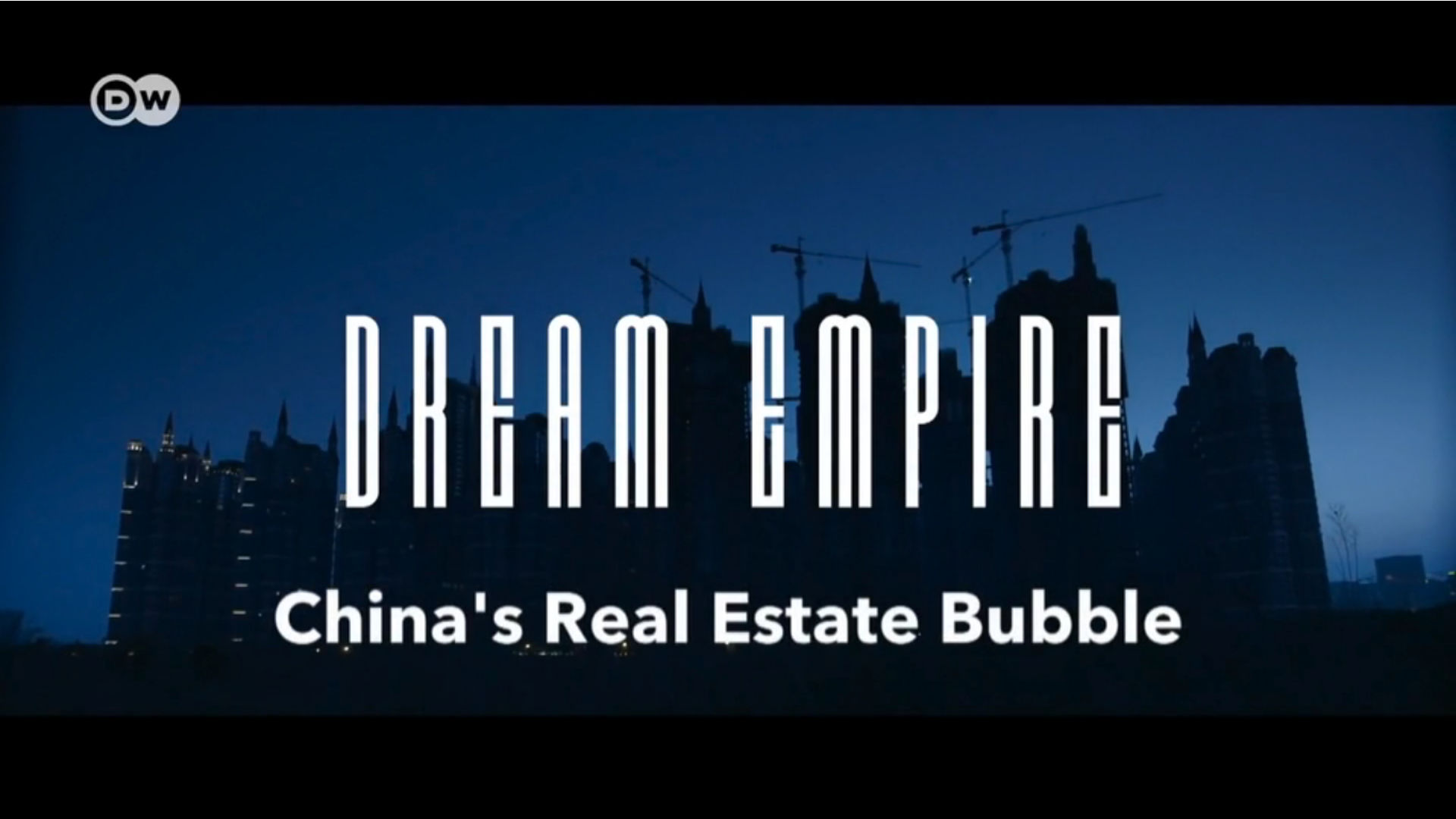 Watch Full Movie - Dream empire - China’s real estate bubble