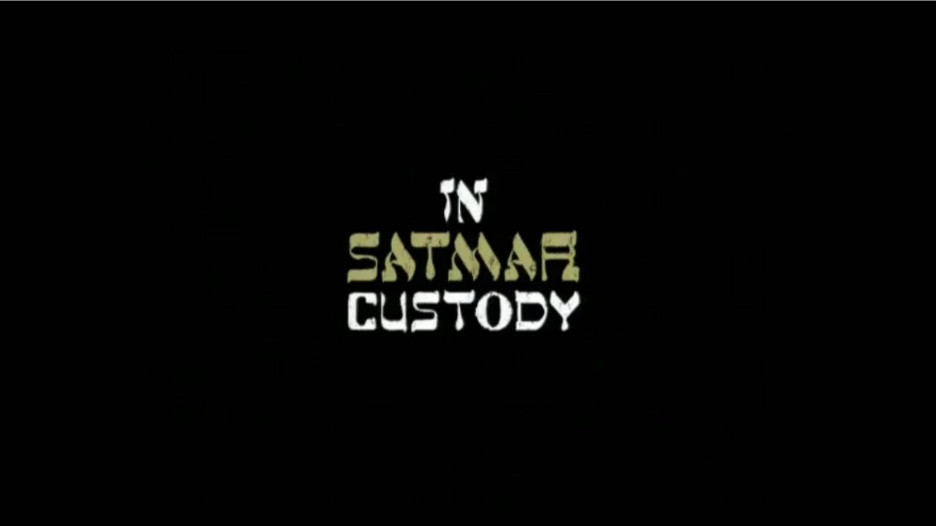 Watch Full Movie - In Satmar Custody
