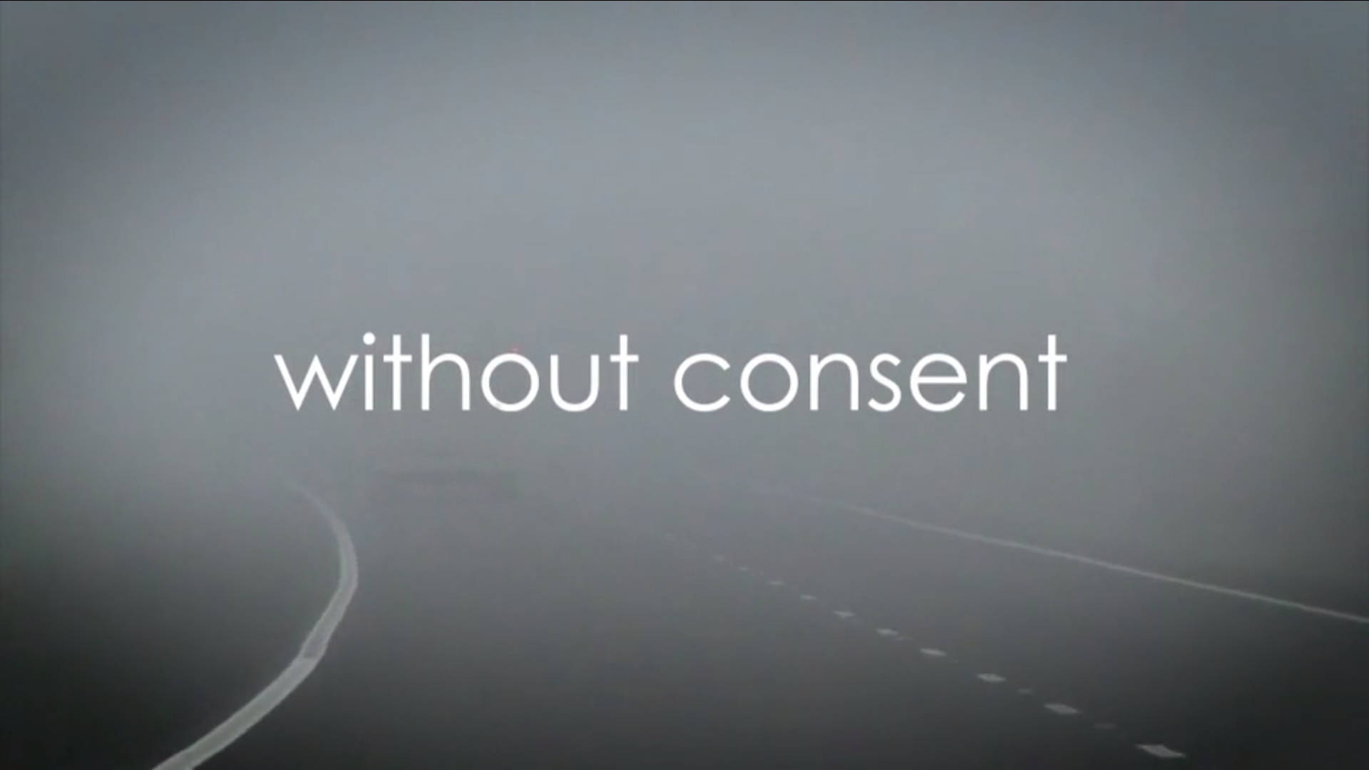 Watch Full Movie - Without Consent